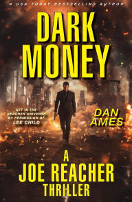Title: DARK MONEY, Author: Dan Ames
