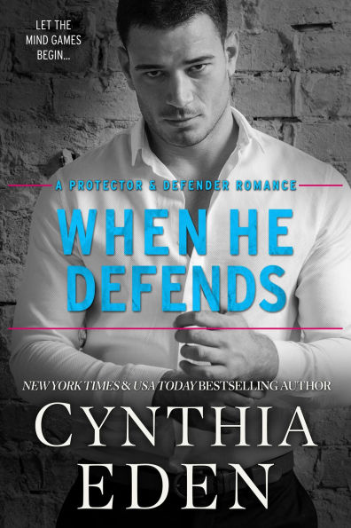 When He Defends