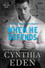 When He Defends