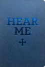 Hear Me: A Prayer Book for Orthodox Young Adults (3rd Edition)