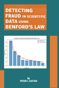 Title: Detecting Fraud in Scientific Data Using Benford's Law, Author: Peter Kattan