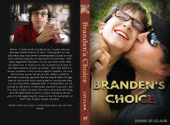 Title: Branden's Choice, Author: John St.Clair