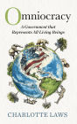 Omniocracy: A Government that Represents All Living Beings