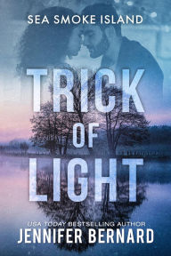 Title: Trick of Light, Author: Jennifer Bernard