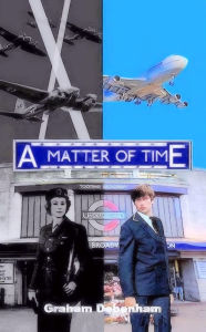 Title: A Matter of Time, Author: Graham Debenham