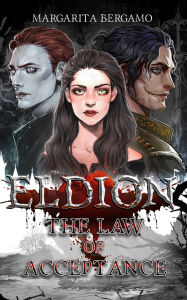 Title: Eldion: The Law of Acceptance, Author: Margarita Bergamo