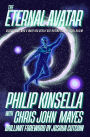 The Eternal Avatar: Discovering Who & What You Really Are Beyond the Material Realm