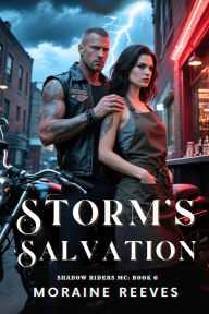 Title: Storm's Salvation, Author: Moraine Reeves