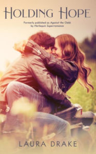 Title: Holding Hope, Author: Laura Drake
