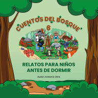 Title: Cuentos del Bosque, Author: Antonio Utra