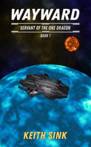 Title: Wayward, Author: Keith Sink