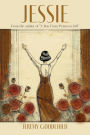 JESSIE: from the author of best selling A boy from Primrose Hill