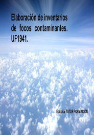 Title: Elaboración de inventarios de focos contaminantes. UF1941., Author: Lucía Grijalbo Fernández