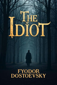The Idiot