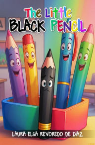 Title: The Little Black Pencil, Author: Livia Revo