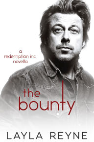 Title: The Bounty, Author: Layla Reyne