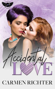 Title: Accidental Love, Author: Carmen Richter