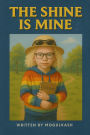 The Shine Is Mine: The Color Of Me