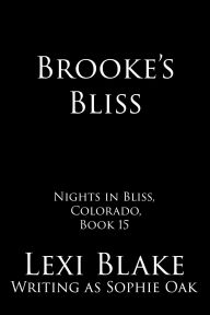 Brooke's Bliss, Nights in Bliss, Colorado, Book 15
