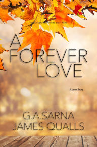 Title: A Forever Love, Author: James Qualls