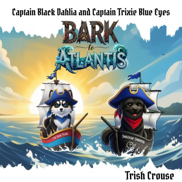 Bark to Atlantis