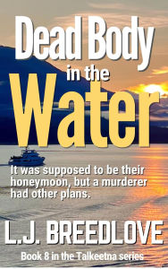 Title: Dead Body in the Water, Author: L. J. Breedlove