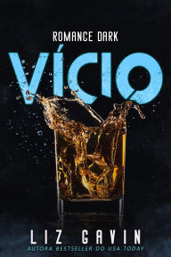 Title: Vï¿½cio, Author: Liz Gavin