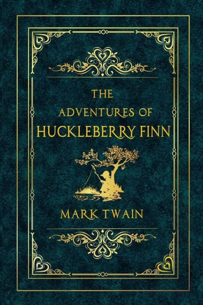 The Adventures of Huckleberry Finn