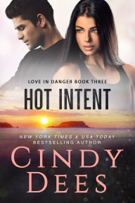 Title: Hot Intent, Author: Cindy Dees