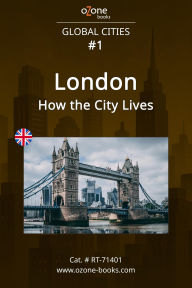 Title: London: How the City Lives, Author: Alexandra Rizzi