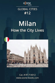 Title: Milan: How the City Lives, Author: Alexandra Rizzi