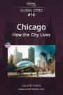 Chicago: How the City Lives