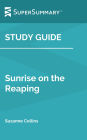 Study Guide: Sunrise on the Reaping by Suzanne Collins (SuperSummary)