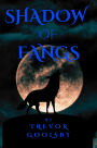 Shadow of Fangs