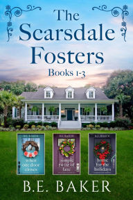 The Scarsdale Fosters Collection Books 1-3