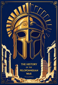 Title: The History of the Peloponnesian War, Author: Thucydides