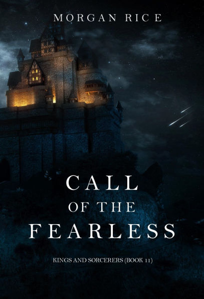 Call of the Fearless (Kings and SorcerersBook #11)
