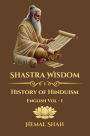 Shastra Wisdom: History of Hinduism