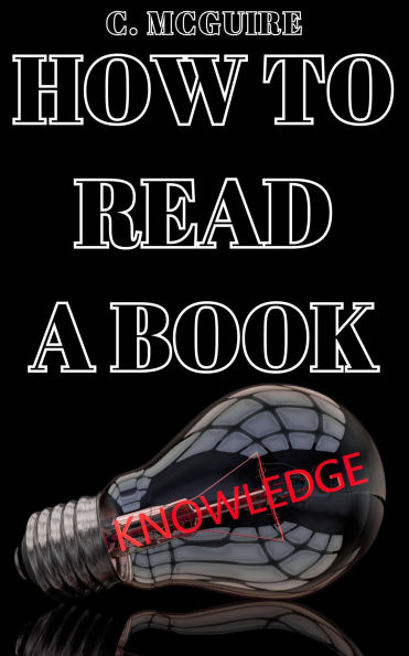 How To Read A Book