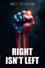 Right isn't Left