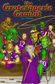 Title: The Grotesquerie Gambit, Author: Jay Palmer