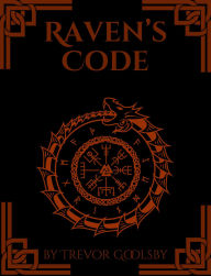 Title: Raven's Code, Author: Trevor Goolsby