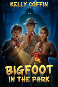 Title: Bigfoot in the Park, Author: Kelly Coffin