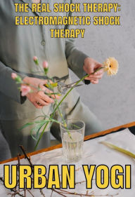 Title: The Real Shock Therapy, Author: Steven Williams II