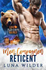 Title: Mon Compagnon Reticente, Author: Luna Wilder