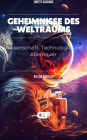 Geheimnisse des Weltraums: Wissenschaft, Technologie und Abenteuer