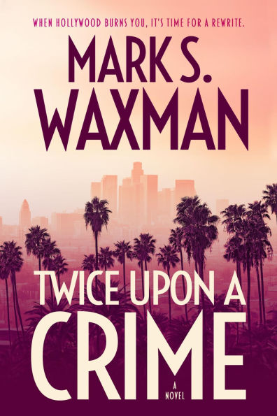 Twice Upon a Crime