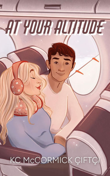 At Your Altitude: A Novella