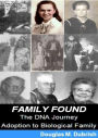 Family Found - The DNA Journey