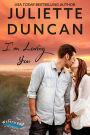 I'm Loving You: A Small-Town Christian Romance